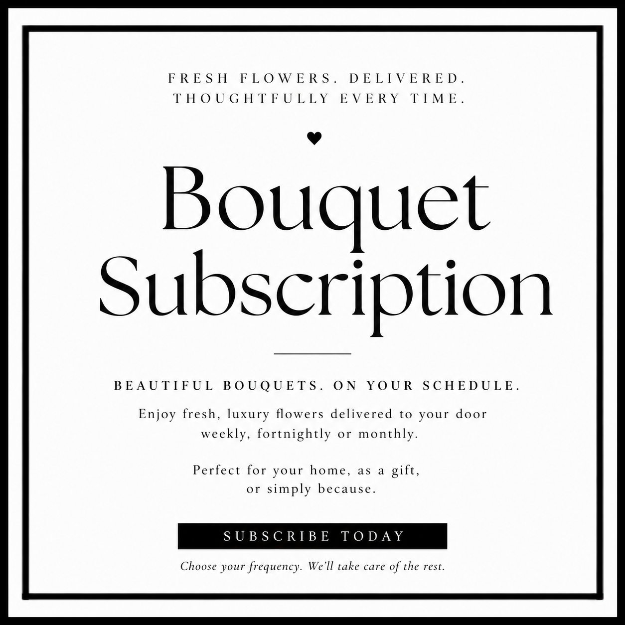 Bouquet Subscription